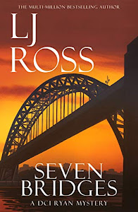 Seven Bridges: A DCI Ryan Mystery (The DCI Ryan Mysteries Book 8) (English Edition)