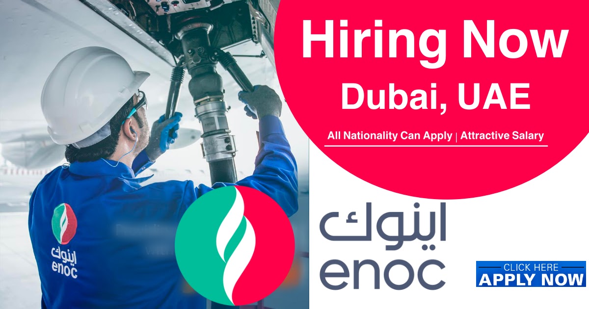 2023 Dubai ENOC - Emirates National Oil Company Job Vacancy