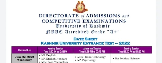 Kashmir university released datesheet for Entrance Test 2022 : Download Here