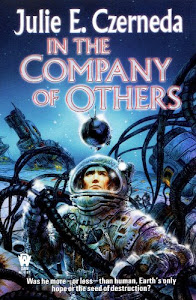 In the Company of Others (English Edition)