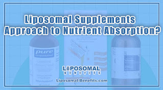 Can Liposomal Supplements Transform Your Approach to Nutrition?