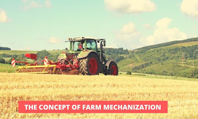 The Concept Of Farm Mechanization