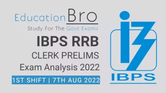 ibps-rrb-clerk-prelims-exam-analysis-7th-august-2022-1st-slot-review