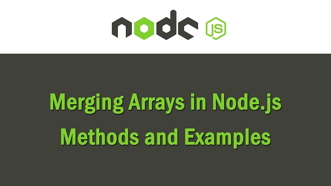 How to Merge Arrays in Node.js