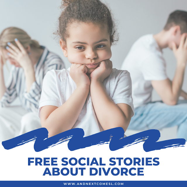 Free social stories about divorce and parents separating or splitting up