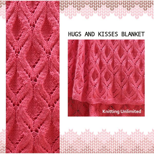 Blanket 30: Hugs and Kisses