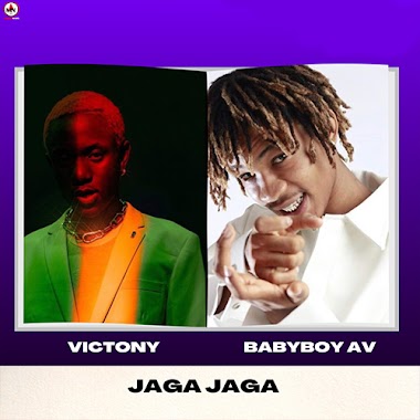 Victony - Jaga Jaga ft. Babyboy AV 