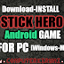 [NEW] Download-Install Stick Hero Game For PC[Windows 7,8,8.1,xp,Mac] For Free