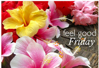 feel good friday