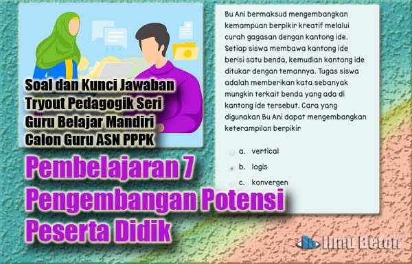 Pembelajaran 7 Pengembangan Potensi Peserta Didik