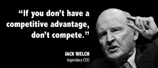 A quote that says, "If you don't have a competitive advantage, don't compete."