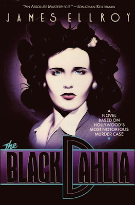 James Ellroy's THE BLACK DAHLIA Novel