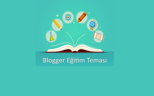 Blogger Eğitim Teması