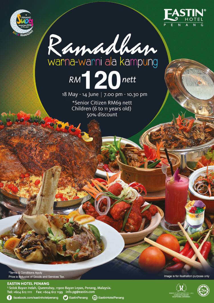 Eastin Hotel Penang Ramadhan  Buffet  2022 OLIVIA SOH 