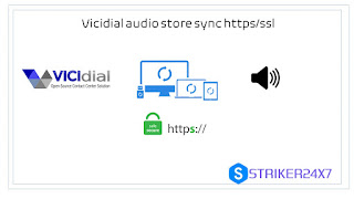 vicidial audiostore sync over https ssl