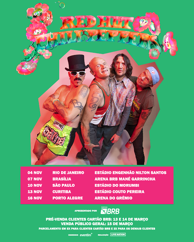 RED HOT CHILI PEPPERS TRAZ SUA UNLIMITED LOVE TOUR PARA CINCO CIDADES DO BRASIL EM 2023