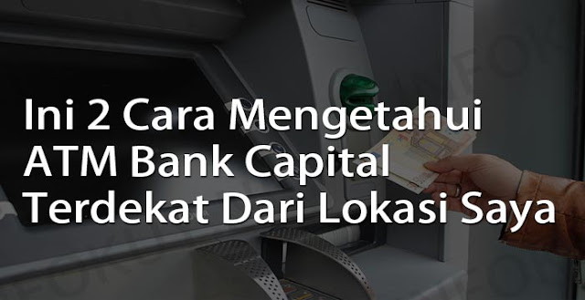 atm bank capital terdekat