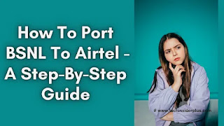 Port From BSNL To Airtel