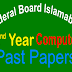 2nd Year Computer Past Papers Federal Board Islamabad