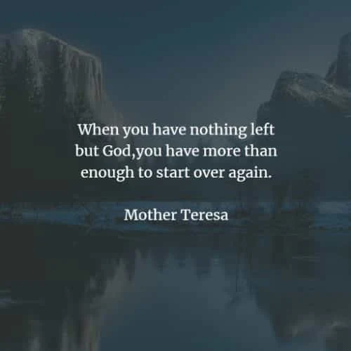 Famous quotes and sayings by Mother Teresa