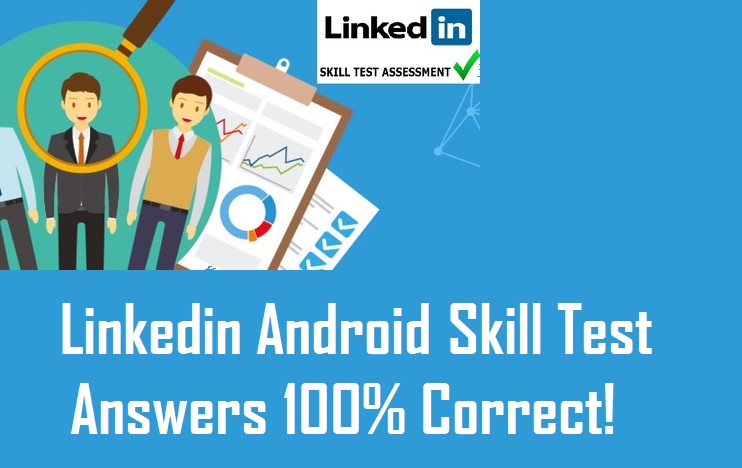 LinkedIn Android Assessment Answers 2021