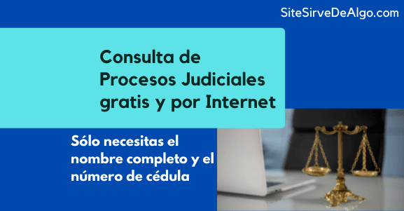 Consulta de procesos judiciales con cédula por Internet en Colombia