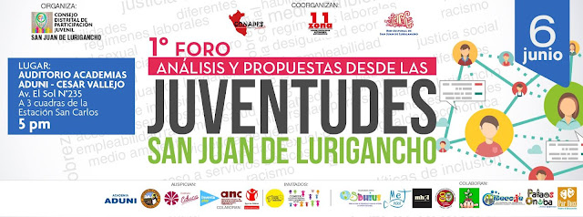  FORO: ANÁLISIS Y PROPUESTAS DESDE LAS JUVENTUDES DE SAN JUAN DE LURIGANCHO