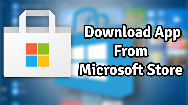 how to download app from microsoft store