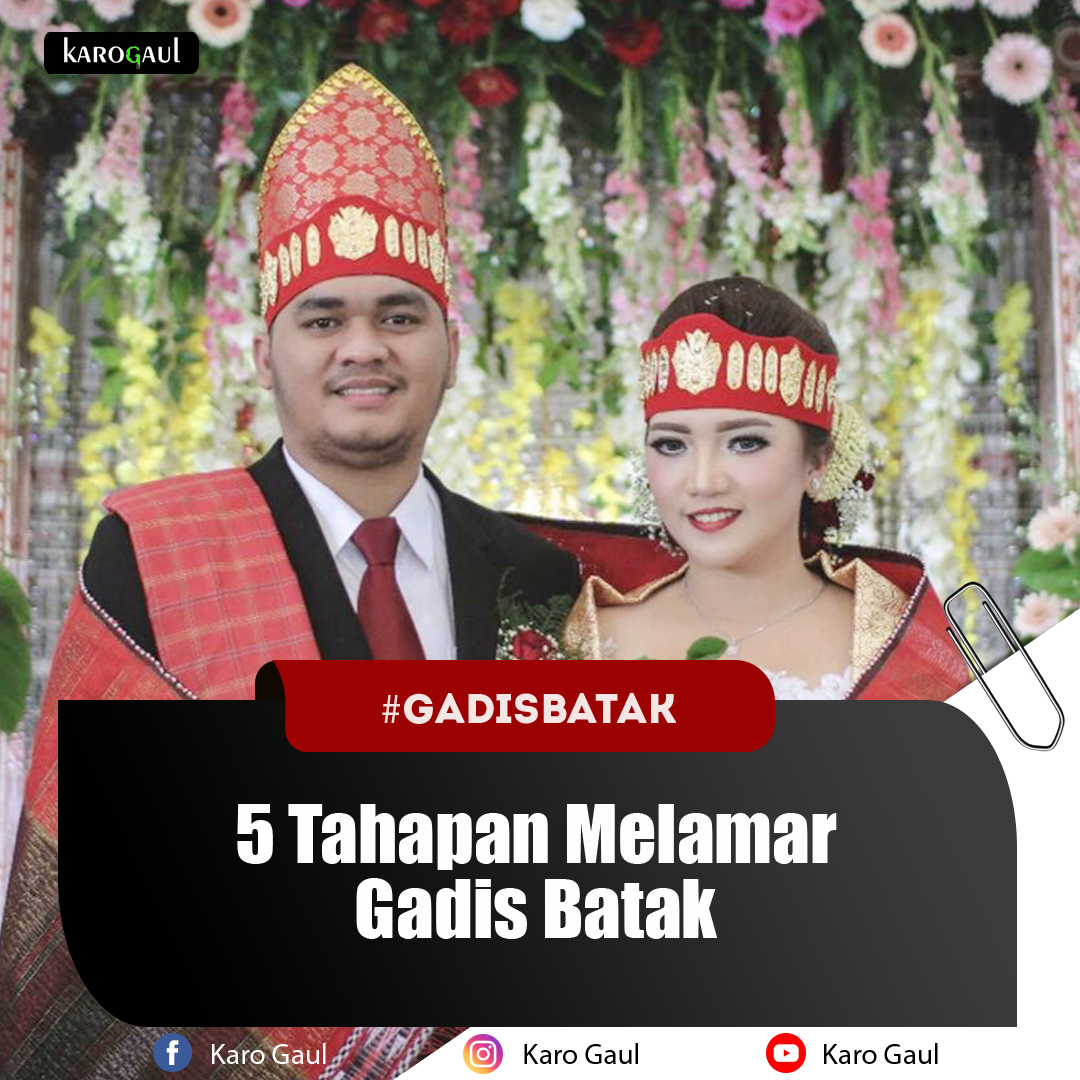 5 tahapan melamar gadis batak