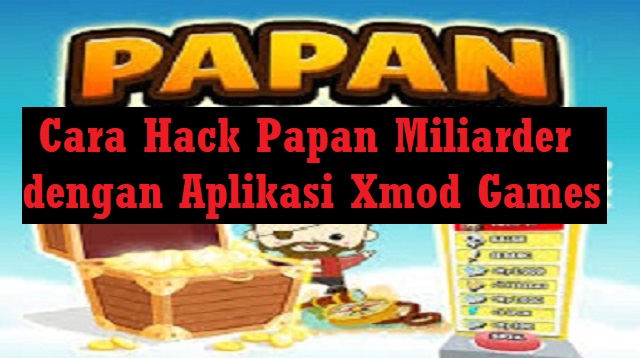 Cara Hack Papan Miliarder Gratis