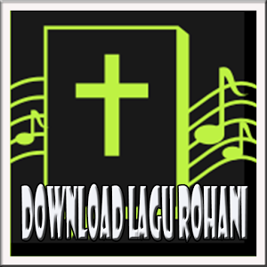 Download Kumpulan Lagu Rohani Kristen Terbaru 2017 