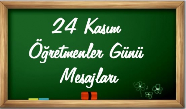 Öğretmenler Günü Mesajları, Öğretmenlere Özel Mesajlar, Öğretmene Günü Mesajları, Öğretmene Güzel Sözler, 24 Kasım Öğretmenler Günü Mesajları ve Sözleri, En Güzel Öğretmenler Günü Sözleri, Resimli Öğretmenler Günü mesajları, Öğretmenler Günü Mesajı En Güzel, Etkileyici ve Anlamlı, Öğretmenler Günü Kutlama Mesajları, Resimli Öğretmenler Günü Sözleri 24 Kasım Öğretmenler Günü mesajları ve şiirleri, En Güzel Öğretmenler Günü mesajları, Çok Güzel Öğretmenler Günü mesajları, 24 Kasım Öğretmenler Günü Mesajları ve Güzel Sözleri