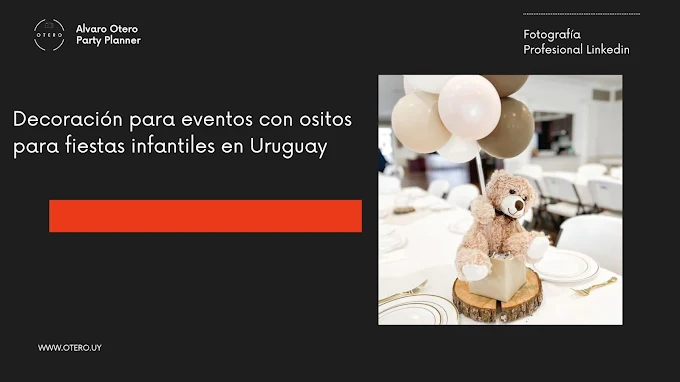 Decoración para eventos con ositos para fiestas infantiles en Uruguay