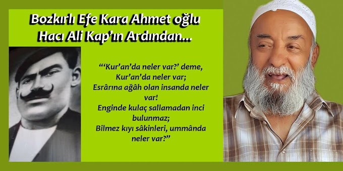 Bozkırlı Hacı Ali Kap’ın ardından…