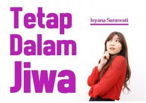 Isyana Sarasvati Tetap Dalam Jiwa