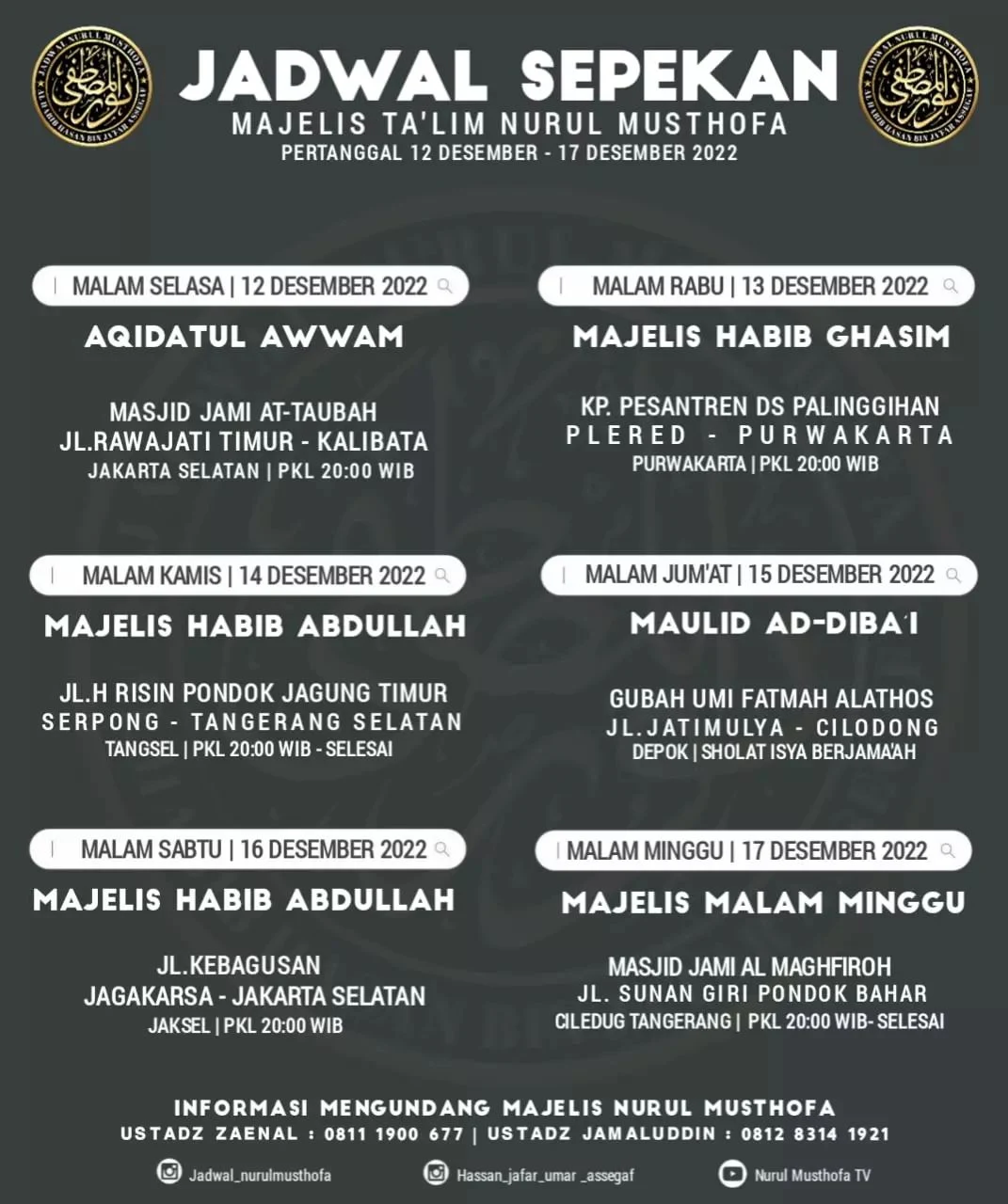 Jadwal Majlis Nurul Musthofa Minggu ini, 11-17 Desember 2022.