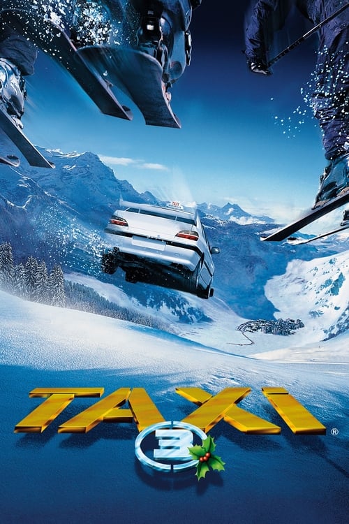 [HD] Taxi 3 2003 Film Online Gucken