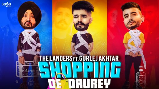 Shopping De Daurey Lyrics The Landers X Gurlez Akhtar