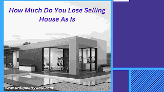How Much Do You Lose Selling House As Is