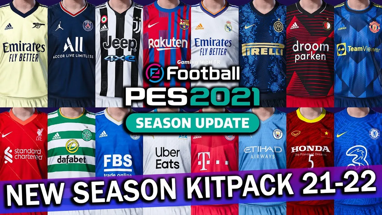 PES 2021 New Season Kits Pack 2021/2022 For EvoWeb Patch 6.0