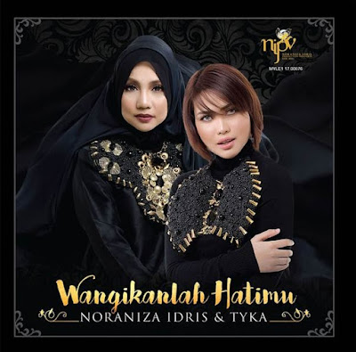 Lirik Lagu Wangikanlah Hatimu Noraniza Idris & Tyka