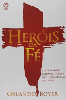 Livro Cristão Indicado Heróis da Fé