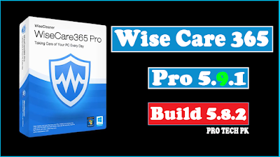 Wise Care 365 Pro 5.9.1 Full version