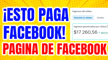 DESCUBRE: ¿Cuánto GANA una Página de Facebook 2024 y cuanto PAGA Facebook por reproducciones ?