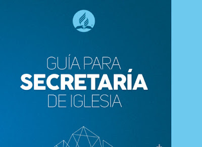 Guía para Secretaría de Iglesia 2018