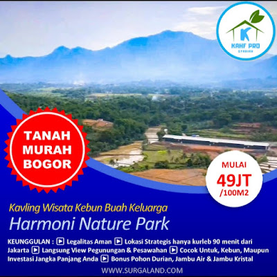 Jual Tanah Murah Dekat Jakarta Kavling Harmoni Nature Park Bogor