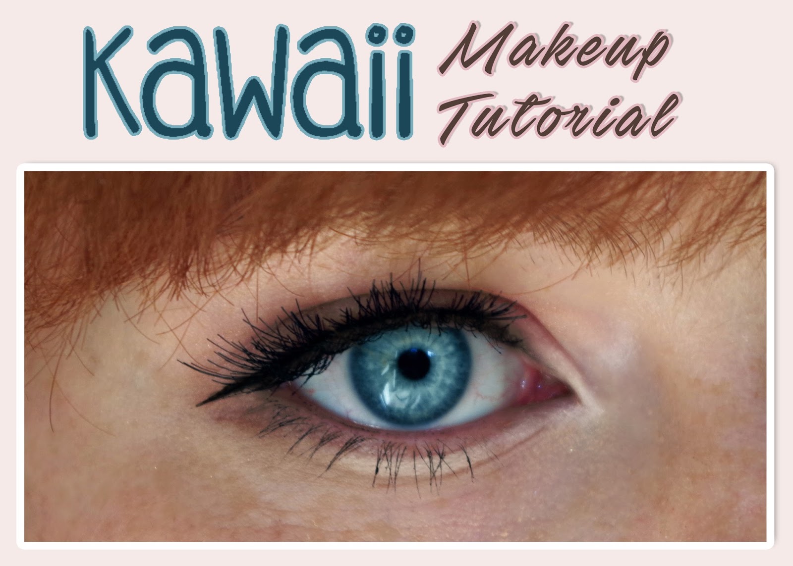 Kawaii Makeup Tutorial Sarahs Hearty Lifestyle