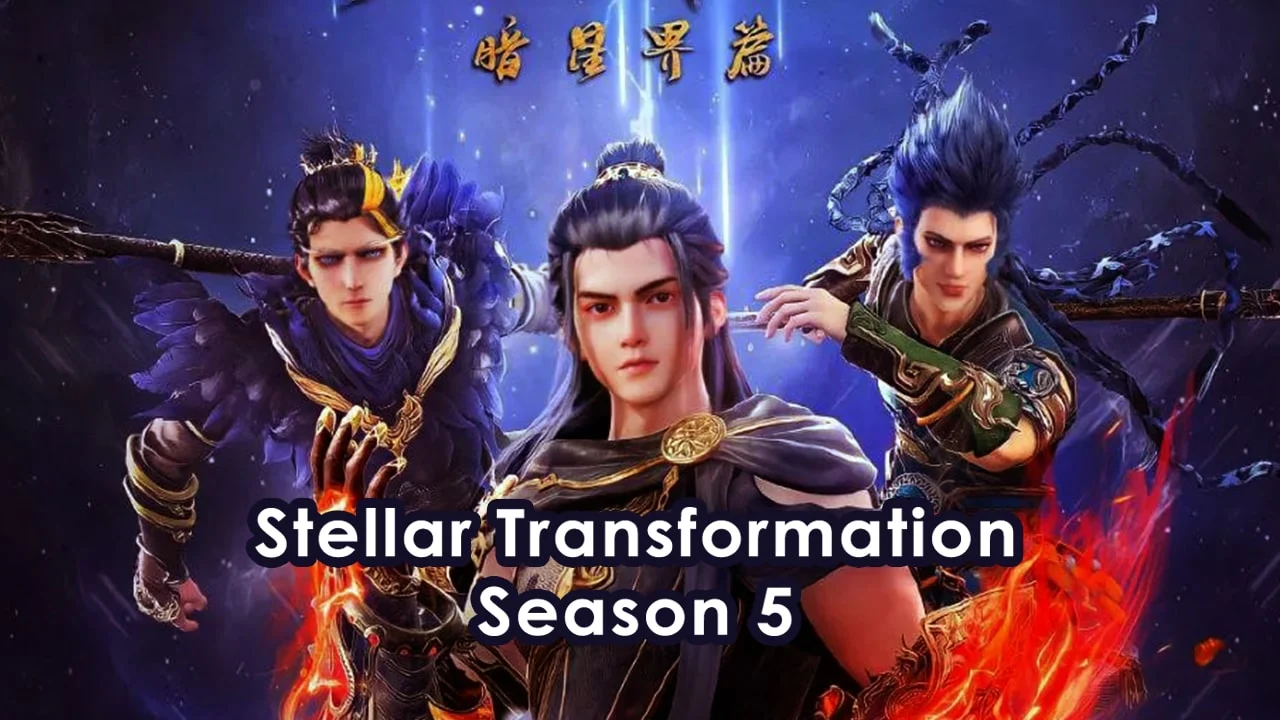 Stellar Transformation Season 5