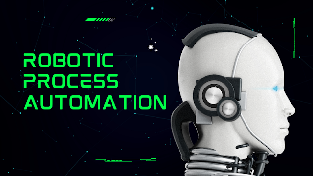 Robotic Process Automation