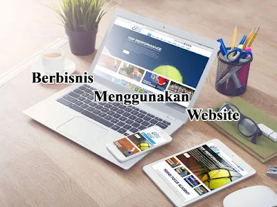 Memanfaatkan Website, Solusi Usaha Saat Pandemi Covid-19